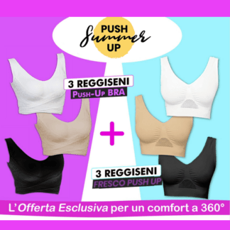 Summer push up - vivi un’estate all’insegna del comfort e dello stile!
